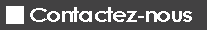 Contactez-nous